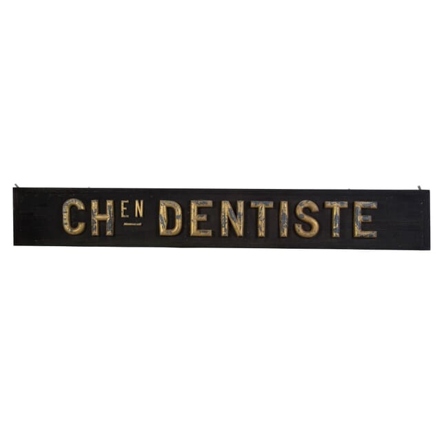 19th Century Dentist Sign