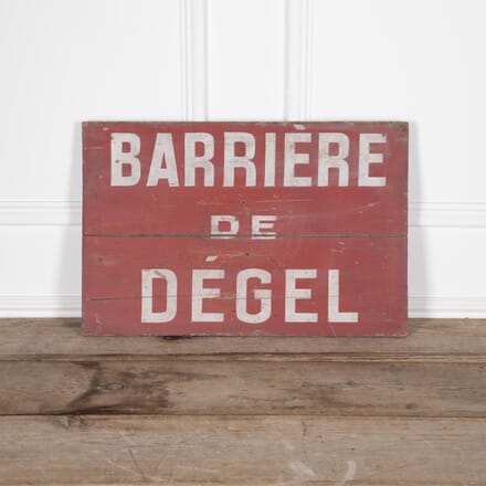 20th Century French Road Sign "Barriere De Degel" DA8029355